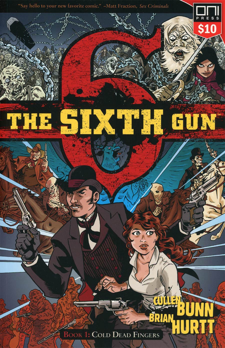 SIXTH GUN TP VOL 1 SQUARE ONE ED | Dragon's Lair Comics and Fantasy Houston TX