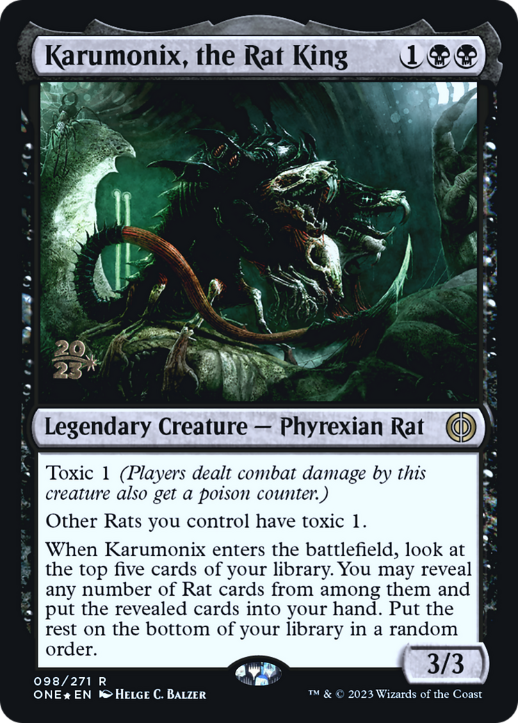 Karumonix, the Rat King [Phyrexia: All Will Be One Prerelease Promos] | Dragon's Lair Comics and Fantasy Houston TX