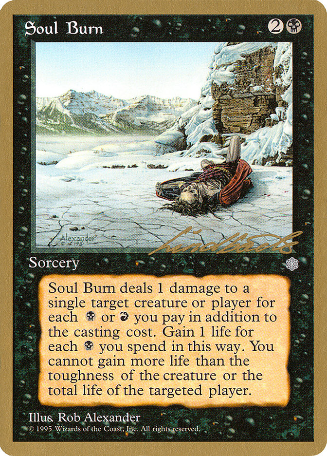 Soul Burn (Leon Lindback) [Pro Tour Collector Set] | Dragon's Lair Comics and Fantasy Houston TX