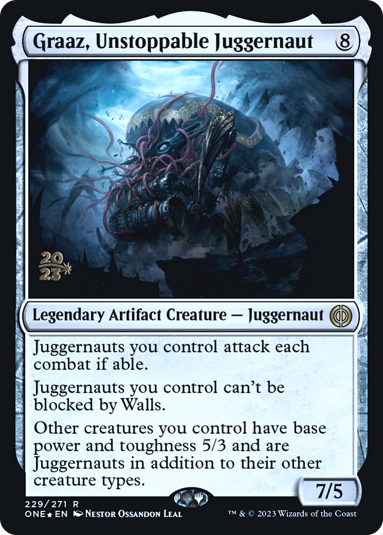 Graaz, Unstoppable Juggernaut [Phyrexia: All Will Be One Prerelease Promos] | Dragon's Lair Comics and Fantasy Houston TX