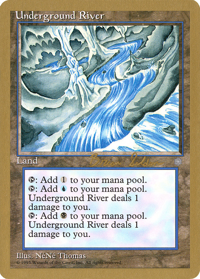 Underground River (Brian Selden) [World Championship Decks 1998] | Dragon's Lair Comics and Fantasy Houston TX