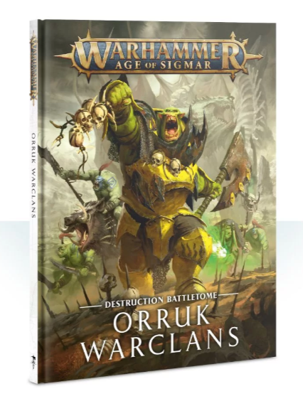 Warhammer Age of Sigmar: Battletome Orruk Warclans | Dragon's Lair Comics and Fantasy Houston TX