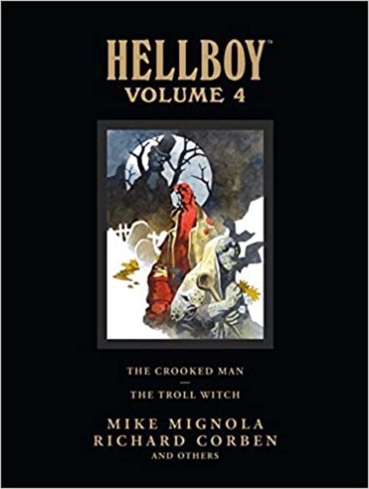 Hellboy Library Edition Hardcover Volume 04 Crooked Man | Dragon's Lair Comics and Fantasy Houston TX