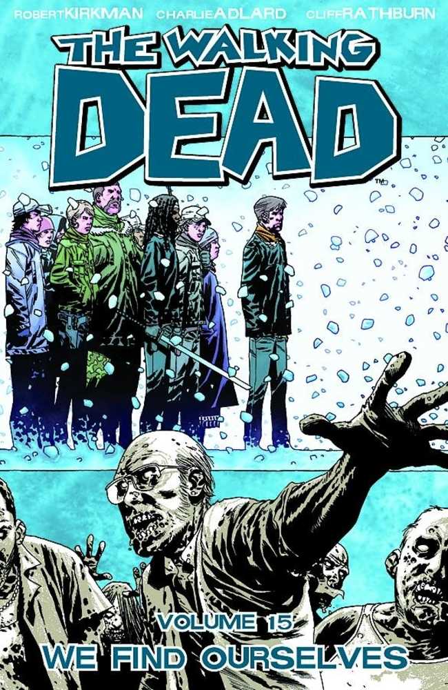 WALKING DEAD TP VOL 15 | Dragon's Lair Comics and Fantasy Houston TX