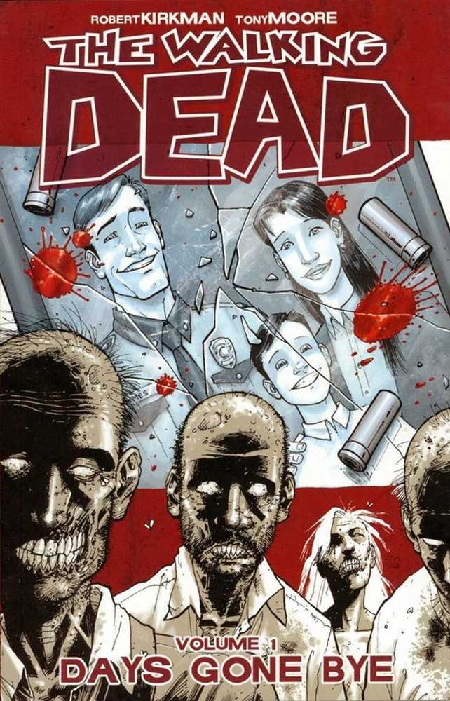 WALKING DEAD TP VOL 1 DAYS GONE BYE (NEW PTG) | Dragon's Lair Comics and Fantasy Houston TX