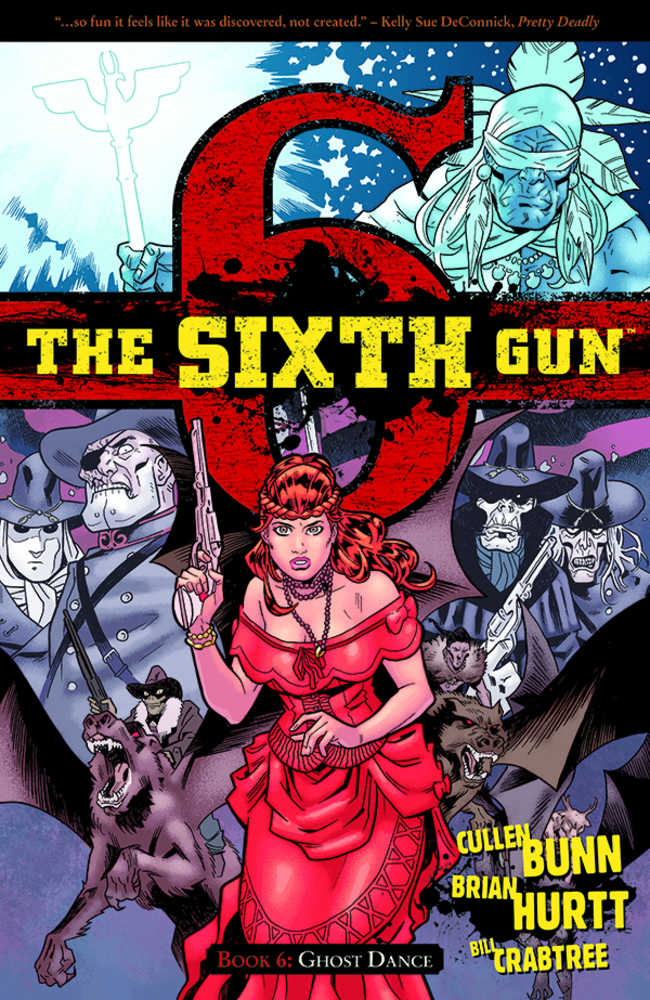 SIXTH GUN TP VOL 6 | Dragon's Lair Comics and Fantasy Houston TX