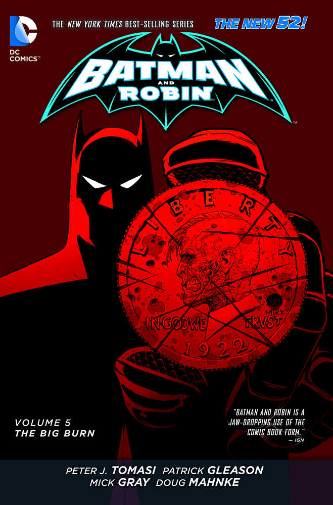 BATMAN & ROBIN TP VOL 5 THE BIG BURN (N52) | Dragon's Lair Comics and Fantasy Houston TX