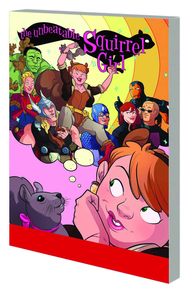 Unbeatable Squirrel Girl TPB Volume 01 Squirrel Power | Dragon's Lair Comics and Fantasy Houston TX