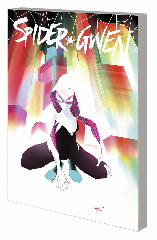 Spider-Gwen TPB Volume 00 Most Wanted | Dragon's Lair Comics and Fantasy Houston TX