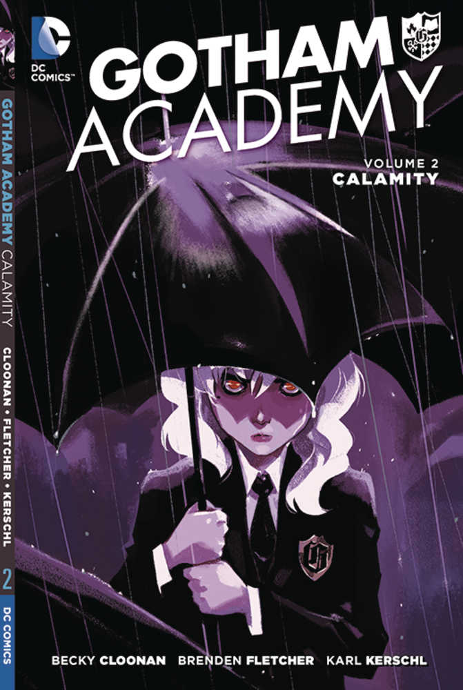 Gotham Academy TPB Volume 02 Calamity | Dragon's Lair Comics and Fantasy Houston TX