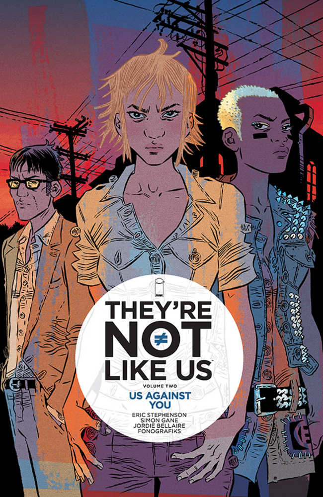 THEYRE NOT LIKE US TP VOL 2 | Dragon's Lair Comics and Fantasy Houston TX