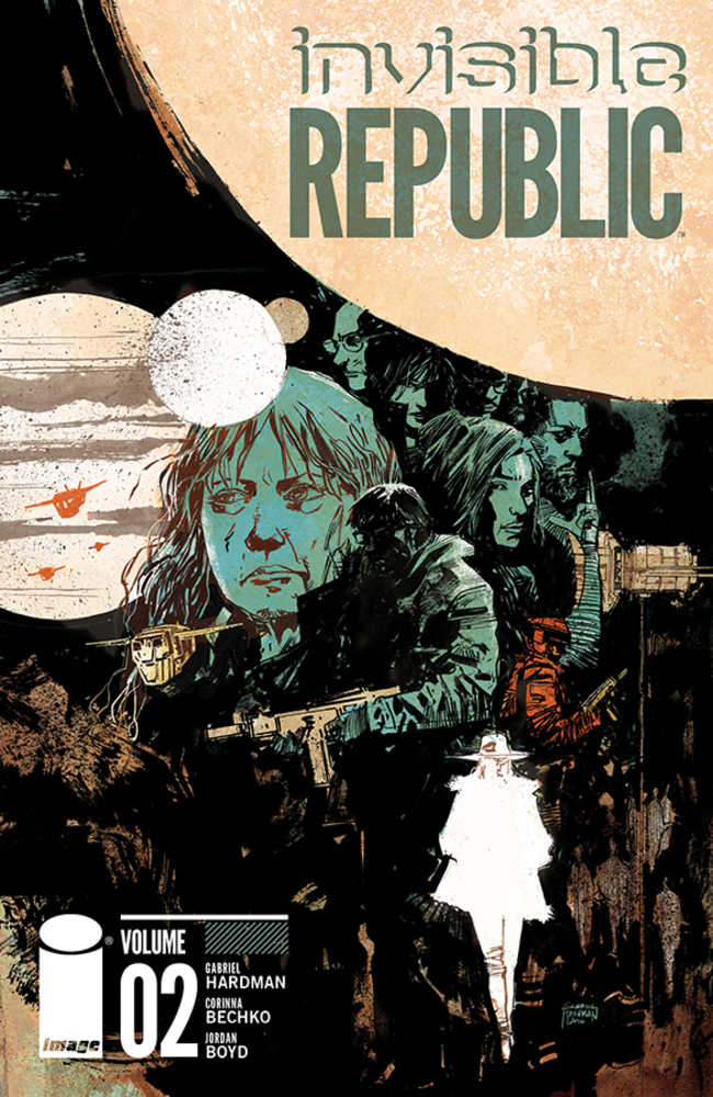 INVISIBLE REPUBLIC TP VOL 2 | Dragon's Lair Comics and Fantasy Houston TX