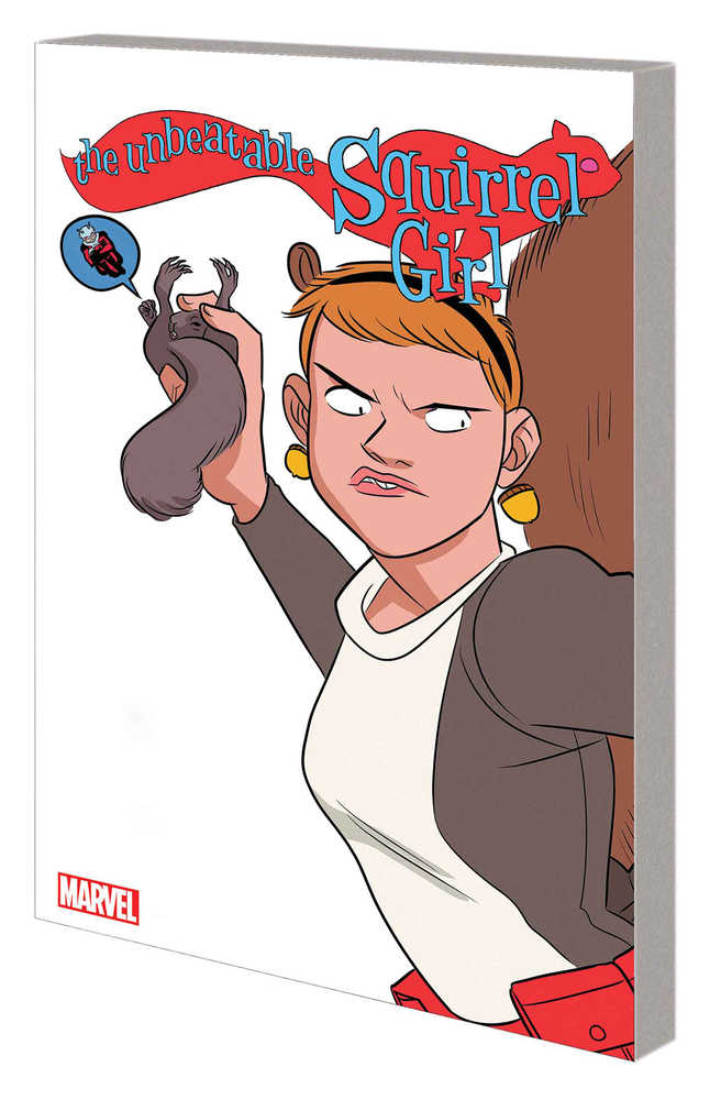 UNBEATABLE SQUIRREL GIRL TP VOL 5 ONLY SQUIRREL IN WORLD | Dragon's Lair Comics and Fantasy Houston TX