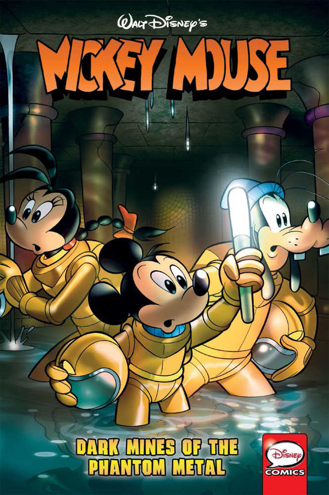 MICKEY MOUSE DARK MINES OF PHANTOM METAL TP | Dragon's Lair Comics and Fantasy Houston TX