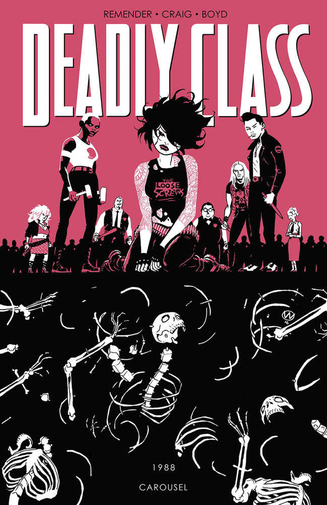 Deadly Class TPB Volume 05 Carousel (Mature) | Dragon's Lair Comics and Fantasy Houston TX