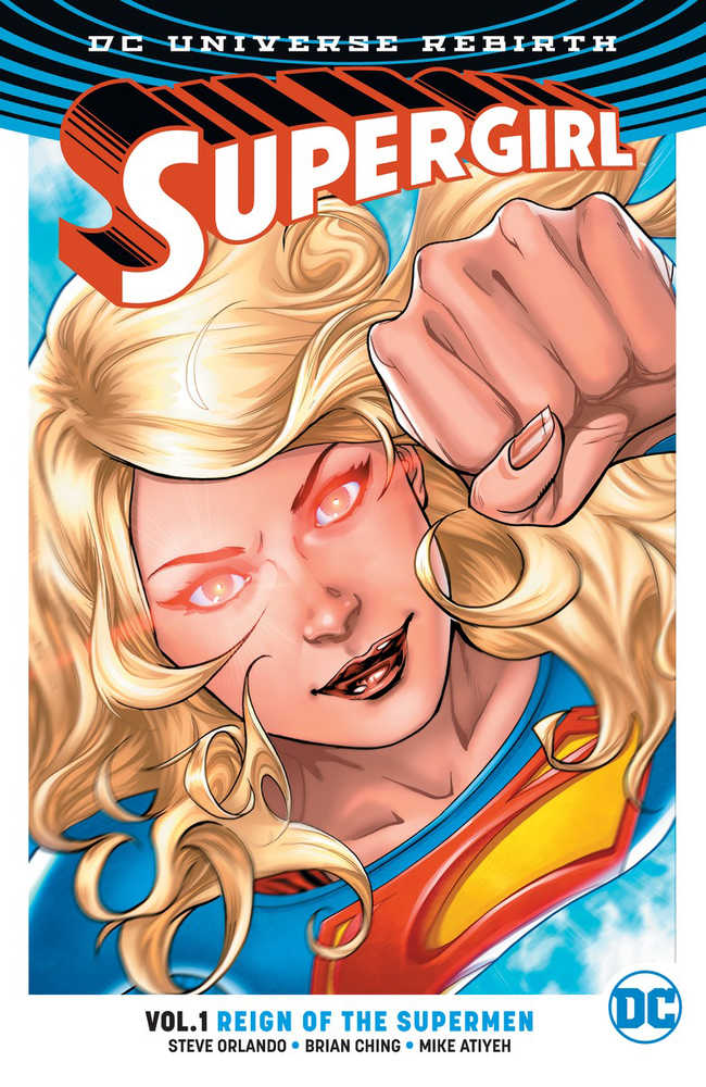 Supergirl TPB Volume 01 Reign Ot Cyborg Supermen (Rebirth) | Dragon's Lair Comics and Fantasy Houston TX