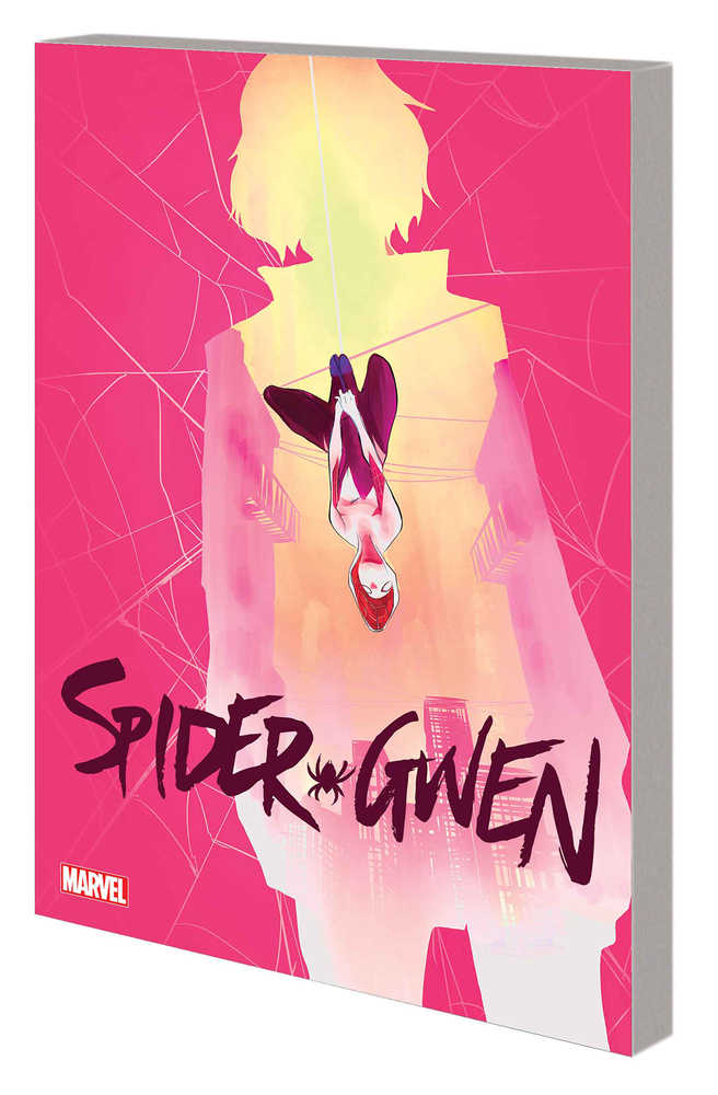 Spider-Gwen TPB Volume 03 Long-Distance | Dragon's Lair Comics and Fantasy Houston TX