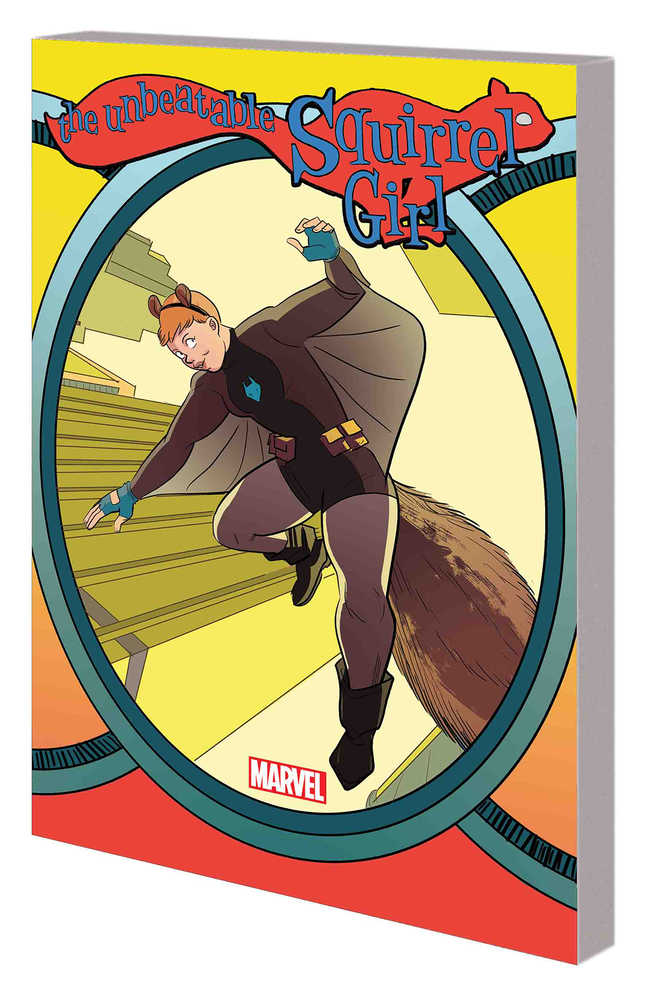 UNBEATABLE SQUIRREL GIRL TP VOL 6 WHO RUN THE WORLD | Dragon's Lair Comics and Fantasy Houston TX