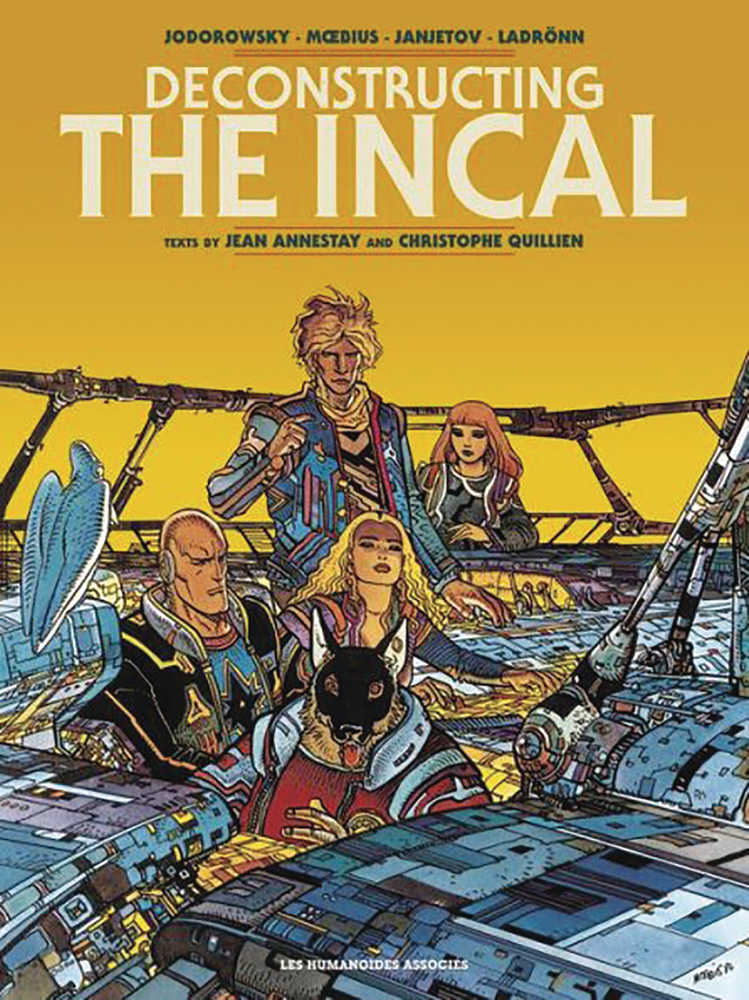 DECONSTRUCTING THE INCAL HC | Dragon's Lair Comics and Fantasy Houston TX