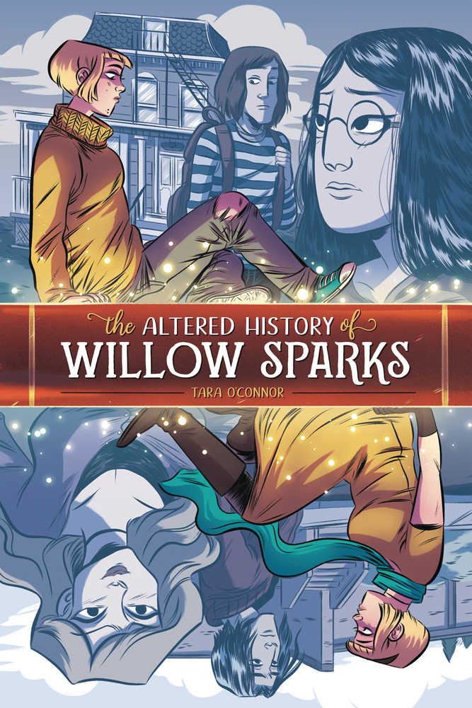 THE ALTERED HISTORY OF WILLOW SPARKS GN | Dragon's Lair Comics and Fantasy Houston TX