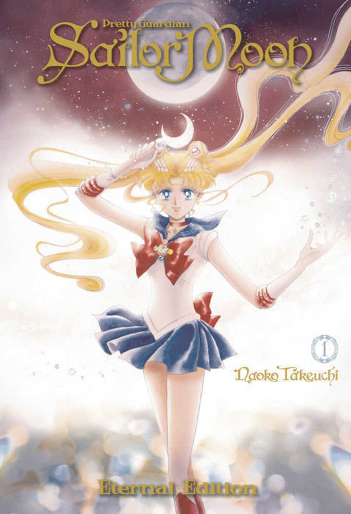 SAILOR MOON ETERNAL ED VOL 1 | Dragon's Lair Comics and Fantasy Houston TX