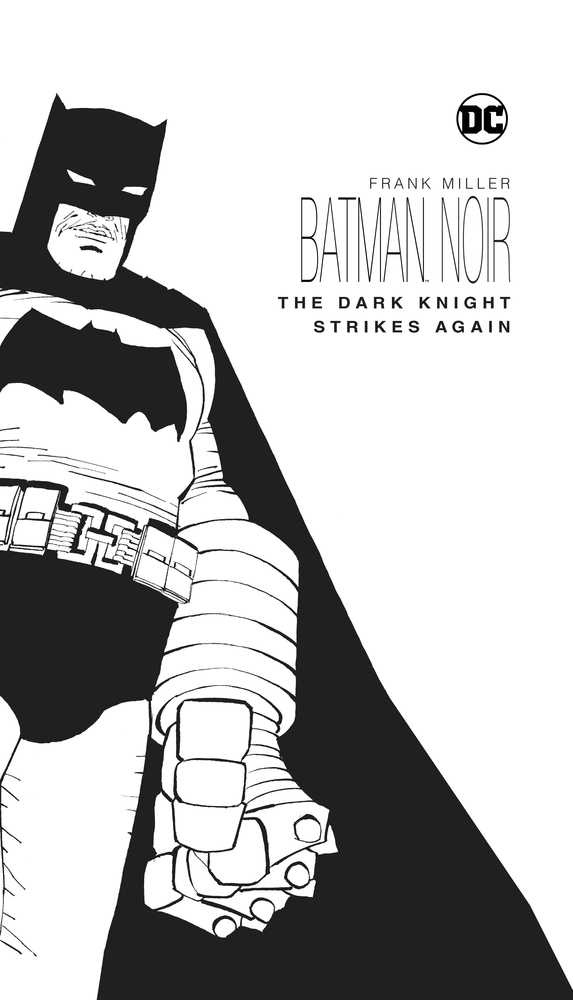 BATMAN NOIR THE DARK KNIGHT STRIKES AGAIN HC | Dragon's Lair Comics and Fantasy Houston TX