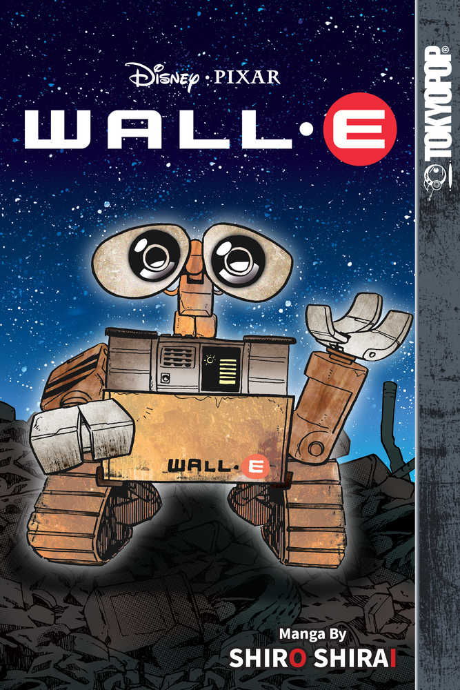 DISNEY MANGA PIXAR WALL E GN | Dragon's Lair Comics and Fantasy Houston TX