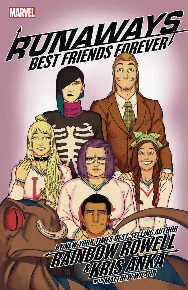 RUNAWAYS BY RAINBOW ROWELL TP VOL 2 BEST FRIENDS FOREVER | Dragon's Lair Comics and Fantasy Houston TX