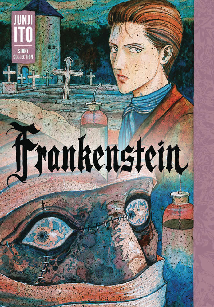 Frankenstein Hardcover Junji Ito Story Collection  | Dragon's Lair Comics and Fantasy Houston TX