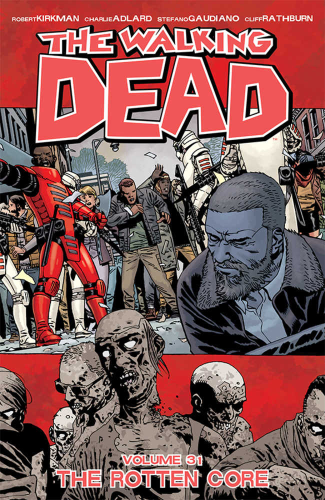 WALKING DEAD TP VOL 31 | Dragon's Lair Comics and Fantasy Houston TX