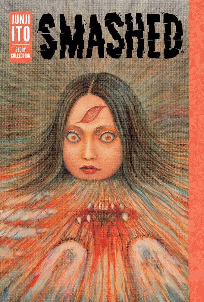 SMASHED JUNJI ITO STORY COLLECTION HC | Dragon's Lair Comics and Fantasy Houston TX