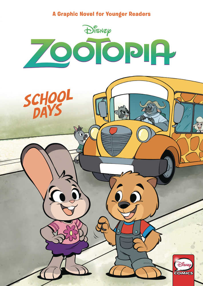 DISNEY ZOOTOPIA SCHOOL DAYS (YA) HC VOL 1 | Dragon's Lair Comics and Fantasy Houston TX