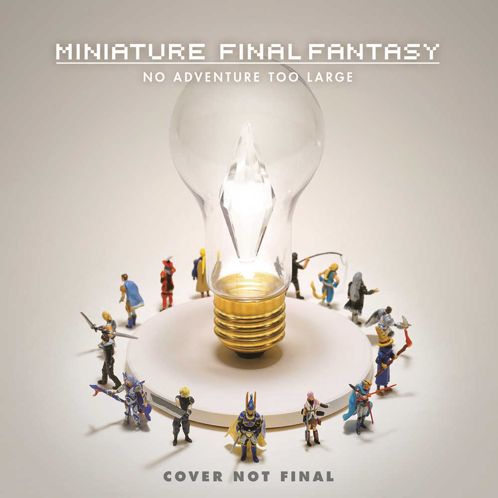 MINIATURE FINAL FANTASY NO ADVENTURE TOO LARGE HC 0 | Dragon's Lair Comics and Fantasy Houston TX