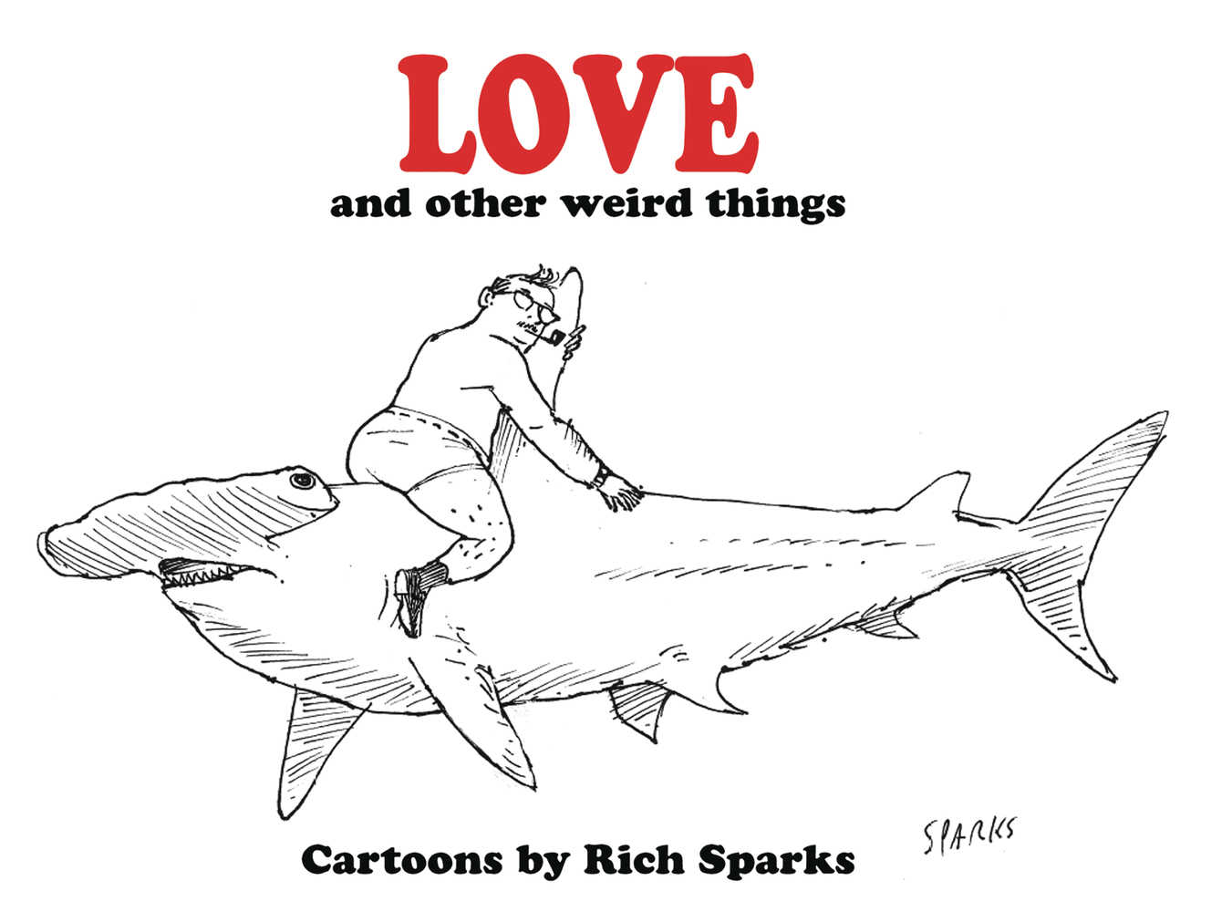 LOVE & OTHER WEIRD THINGS TP | Dragon's Lair Comics and Fantasy Houston TX