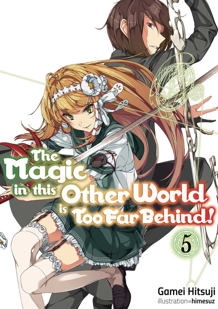 MAGIC IN OTHER WORLD TOO FAR BEHIND LIGHT NOVEL SC VOL 5 | Dragon's Lair Comics and Fantasy Houston TX