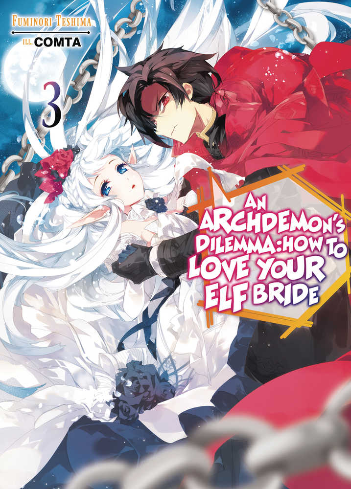 ARCHDEMONS DILEMMA HOW LOVE ELF BRIDE LIGHT NOVEL SC VOL 3 | Dragon's Lair Comics and Fantasy Houston TX