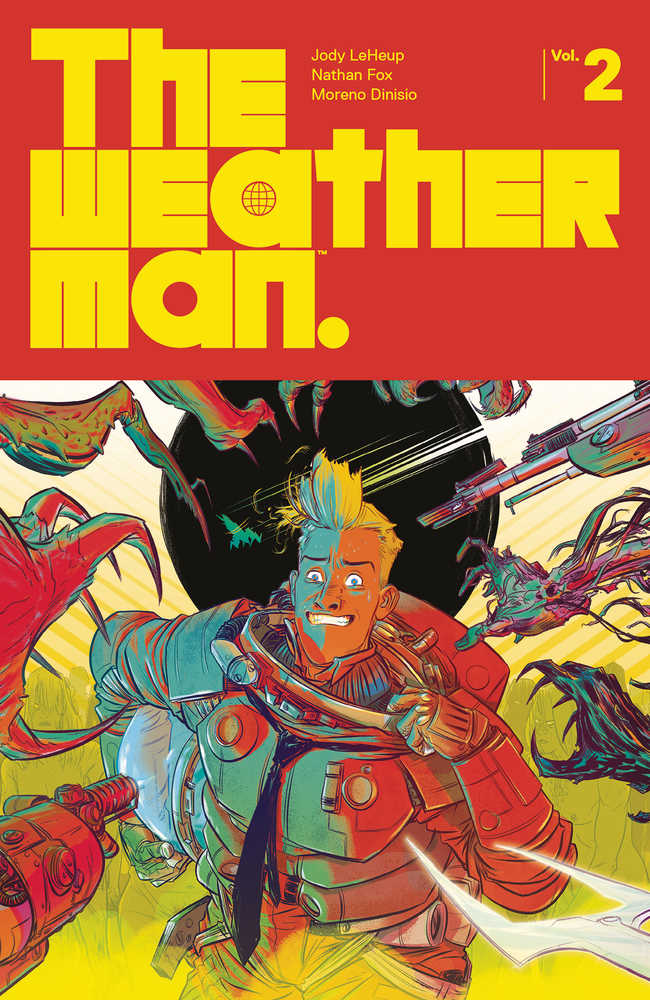 Weatherman TPB Volume 02 (Mature) | Dragon's Lair Comics and Fantasy Houston TX