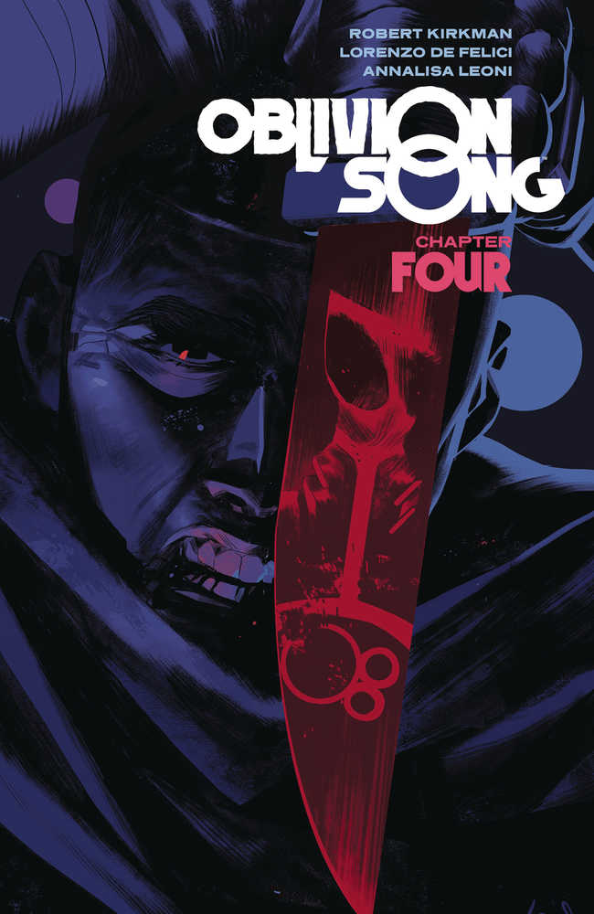 Oblivion Song By Kirkman & De Felici TPB Volume 04 | Dragon's Lair Comics and Fantasy Houston TX