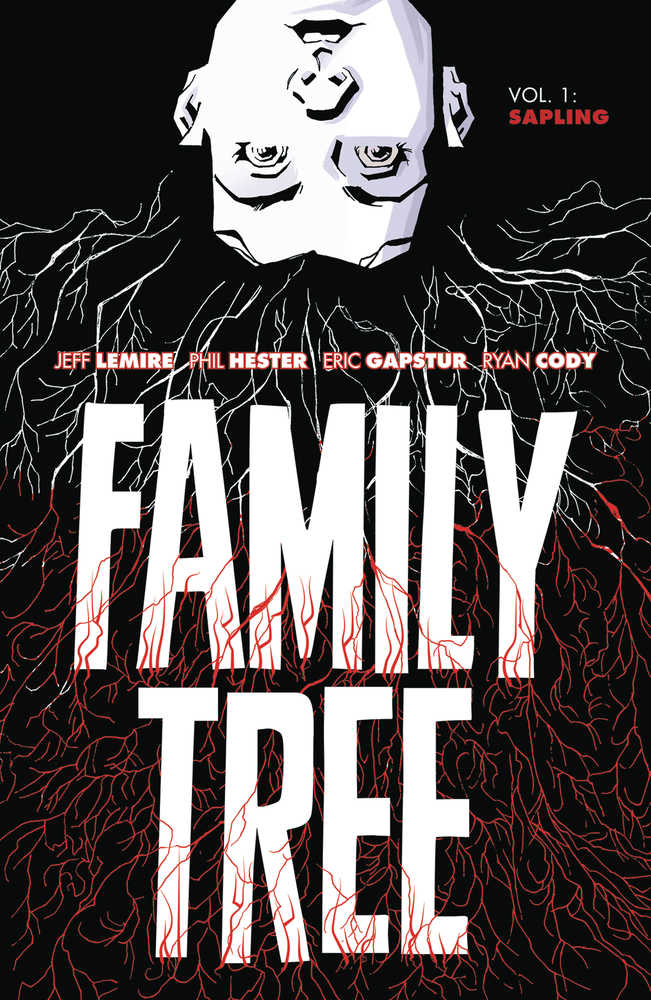 Family Tree TPB Volume 01 | Dragon's Lair Comics and Fantasy Houston TX