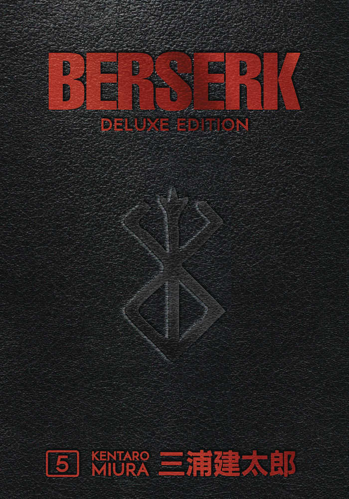 Berserk Deluxe Edition Hardcover Volume 05 (Mature)  | Dragon's Lair Comics and Fantasy Houston TX