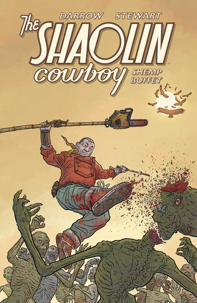 Shaolin Cowboy Shemp Buffet TPB (Mature) | Dragon's Lair Comics and Fantasy Houston TX