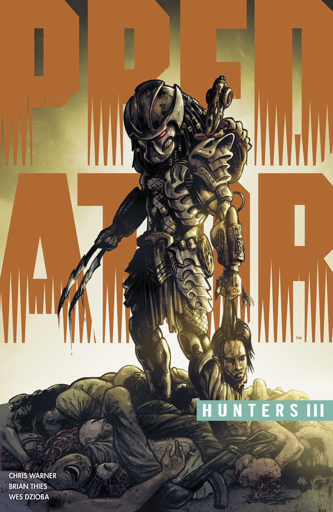 PREDATOR HUNTERS III TP | Dragon's Lair Comics and Fantasy Houston TX