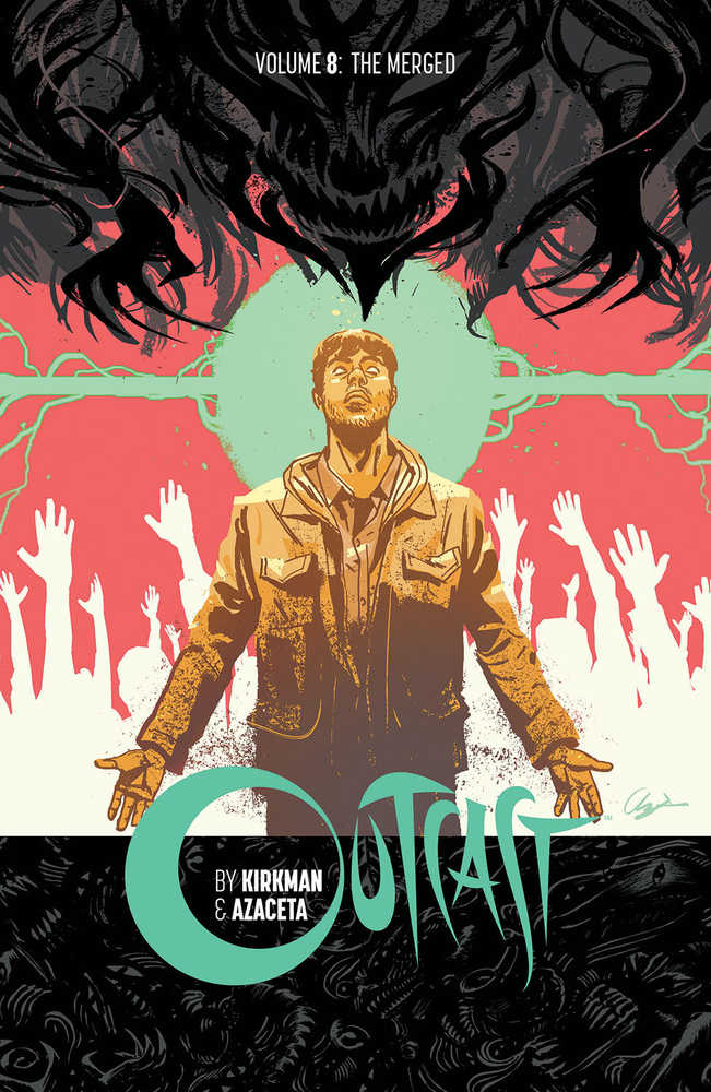 Outcast By Kirkman & Azaceta TPB Volume 08 (Mature) | Dragon's Lair Comics and Fantasy Houston TX