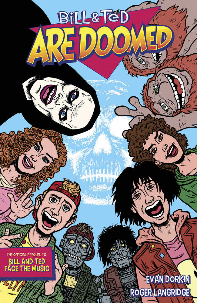 Bill & Ted Are Doomed TPB | Dragon's Lair Comics and Fantasy Houston TX