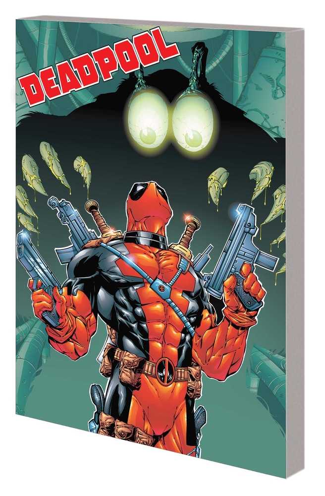 Deadpool By Joe Kelly Complete Collection TPB Volume 02 | Dragon's Lair Comics and Fantasy Houston TX