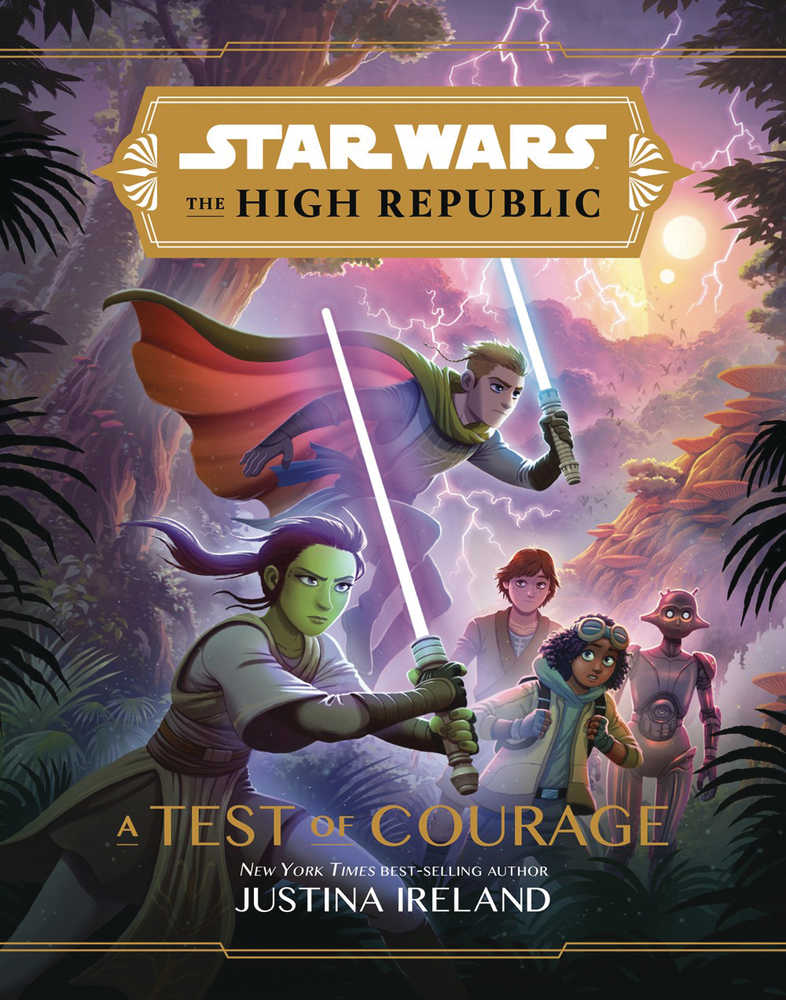 STAR WARS HIGH REPUBLIC YA HC NOVEL 1 TEST OF COURAGE | Dragon's Lair Comics and Fantasy Houston TX