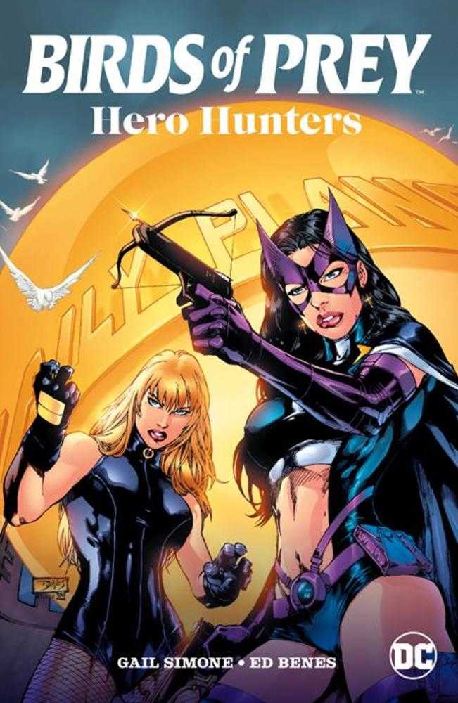 Birds Of Prey Hero Hunters TPB | Dragon's Lair Comics and Fantasy Houston TX