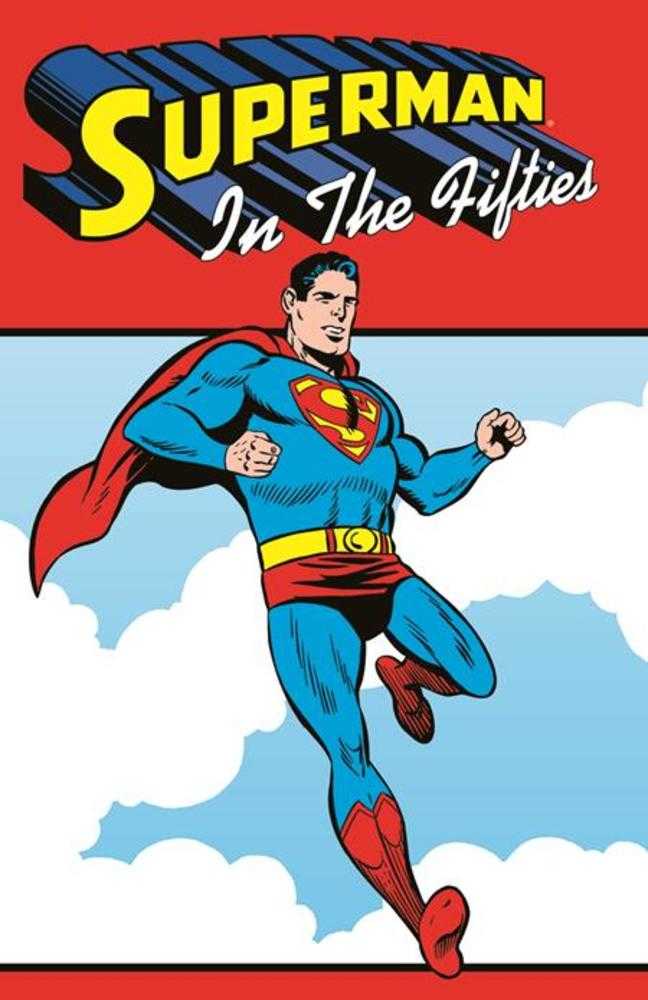 Superman In The Fifties TPB | Dragon's Lair Comics and Fantasy Houston TX