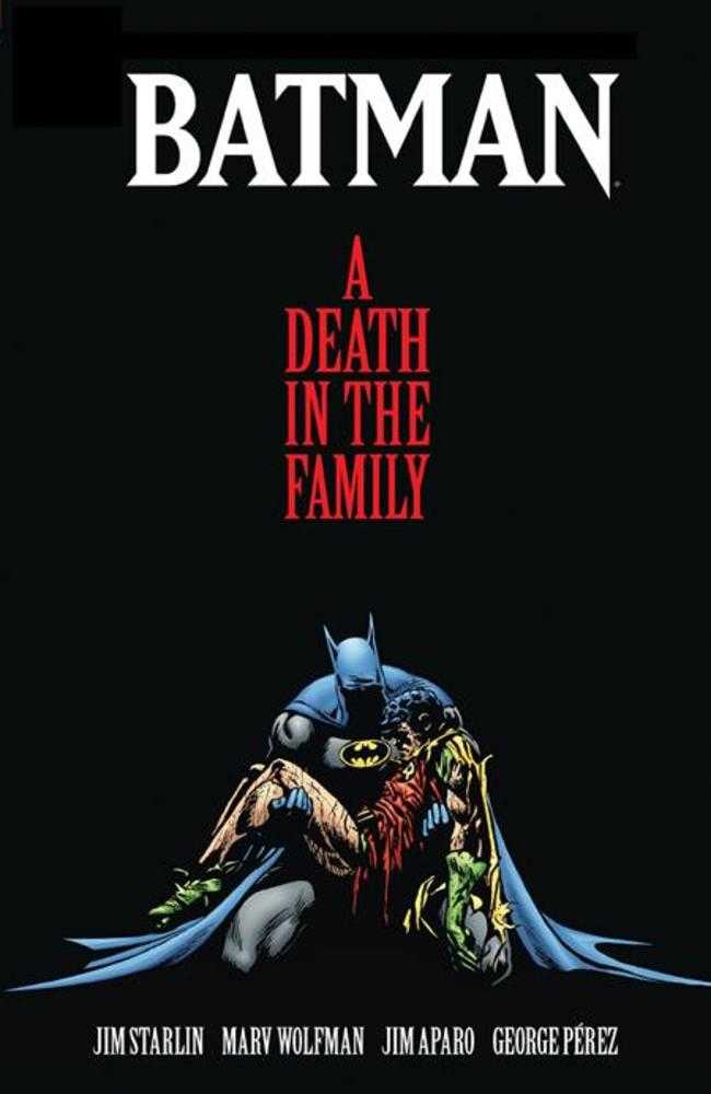 Batman A Death In The Family The Deluxe Edition Hardcover | Dragon's Lair Comics and Fantasy Houston TX