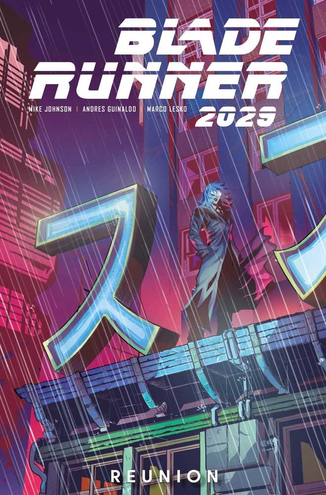 Blade Runner 2029 TPB Volume 01 Reunion | Dragon's Lair Comics and Fantasy Houston TX